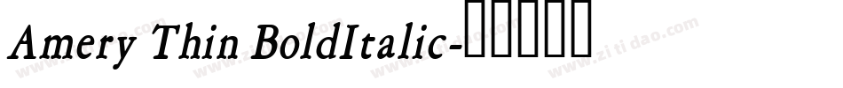 Amery Thin BoldItalic字体转换